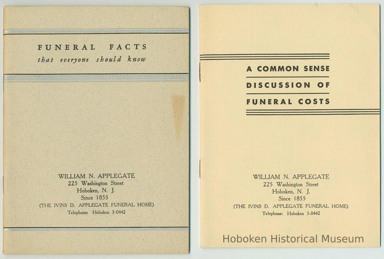 Two pamphlets from Applegate Funeral Home, Hoboken, N.J., ca. 1930: Funeral Facts; A Common Sense Discussion of Funeral Costs. picture number 1