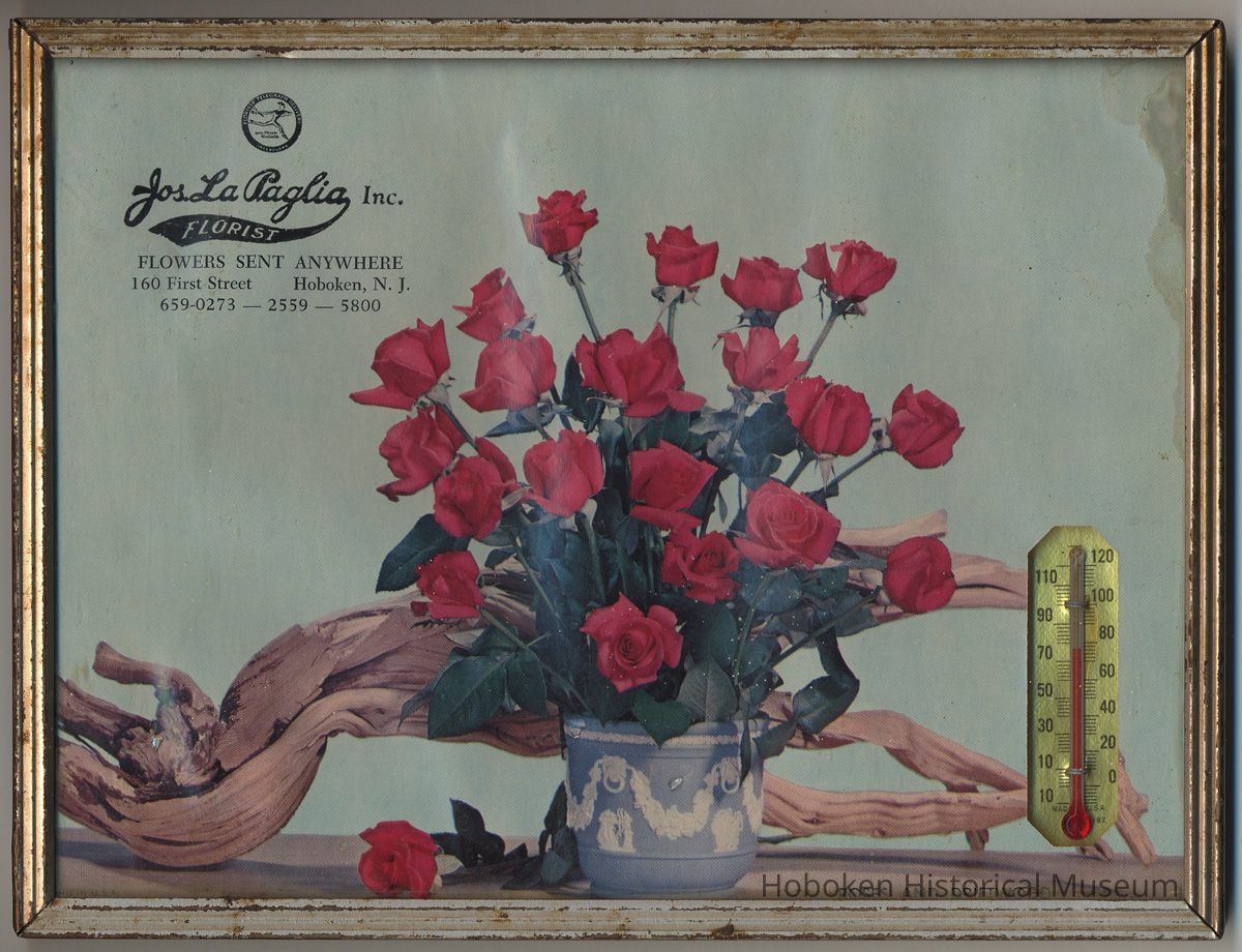 Wall thermometer; imprinted Jos. La Paglia, Inc., Florist, 160 First St., Hoboken, N.J. N.d., ca. 1950-1960. picture number 1