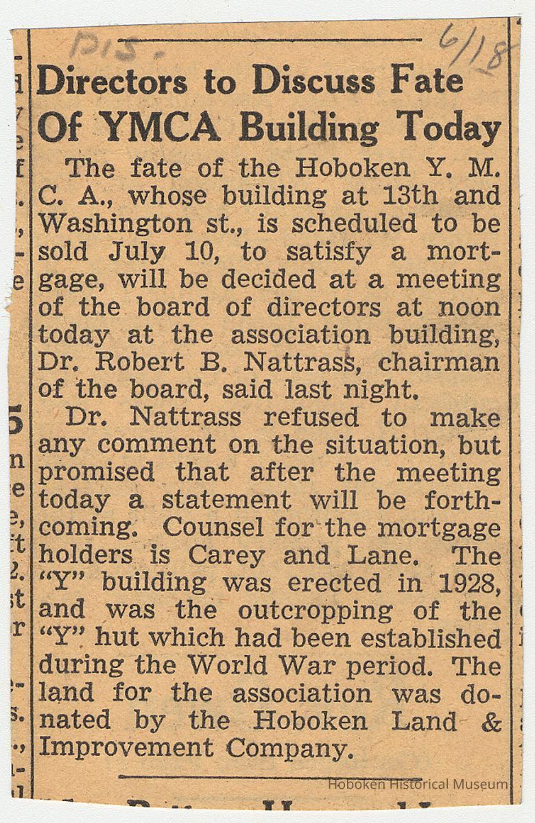 1: Directors to Discuss Fate of YMCA Building Today; June 18, 1941