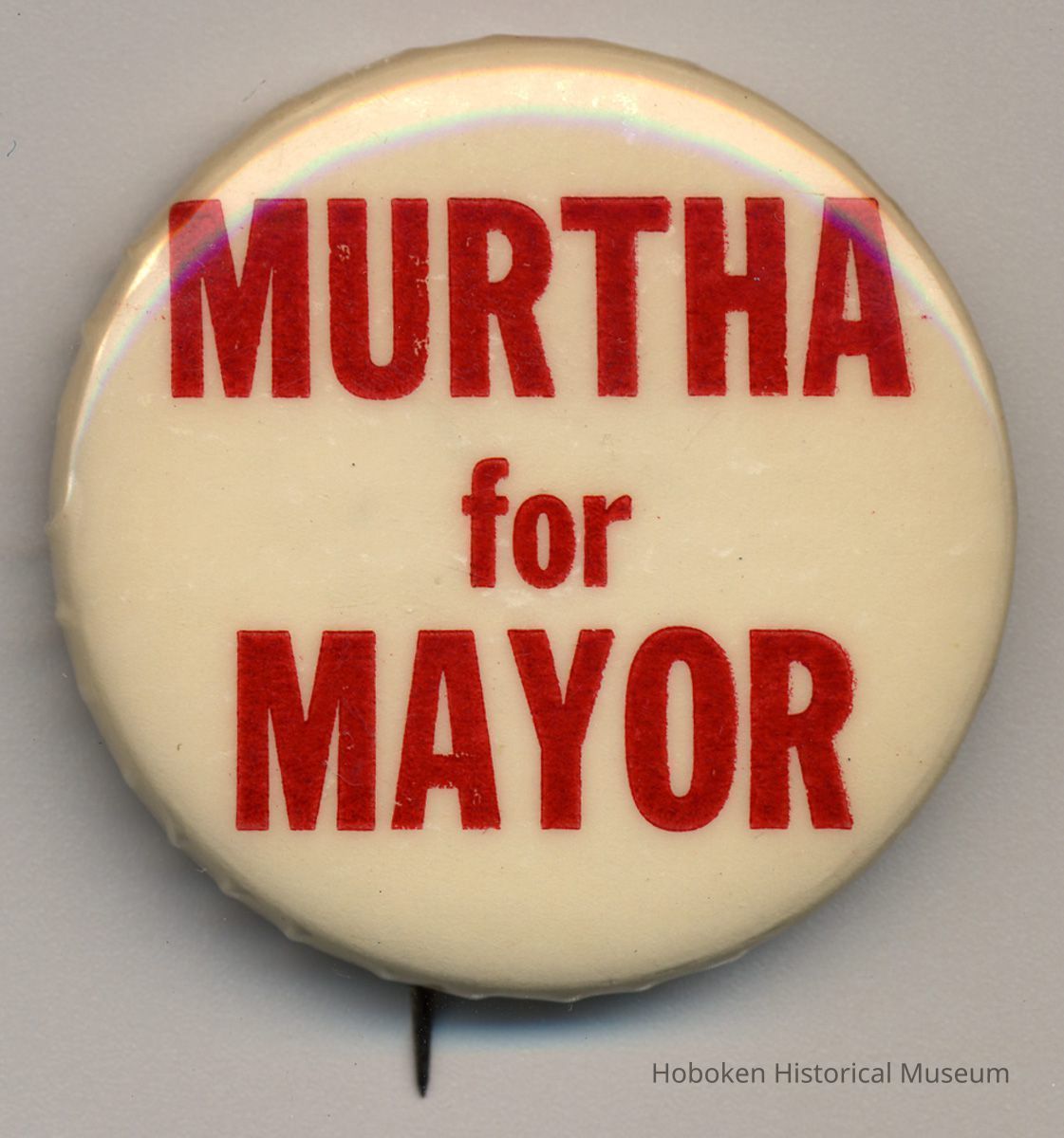 Political button: Murtha for Mayor. (Hoboken, no date, circa 1969-1981.) picture number 1