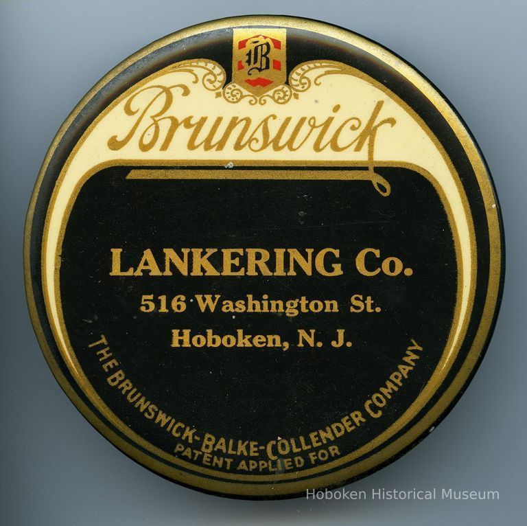 1, top: Brunwick, Lankering Co., 516 Washington St., Hoboken