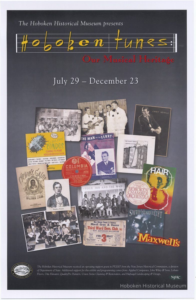 Poster: Hoboken Tunes: Our Musical Heritage. An exhibition, HHM, July 29 - December 23, [2007]. picture number 1
