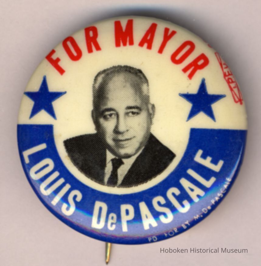 Political button: Louis DePascale for Mayor, Hoboken, no date, probably 1965. picture number 1