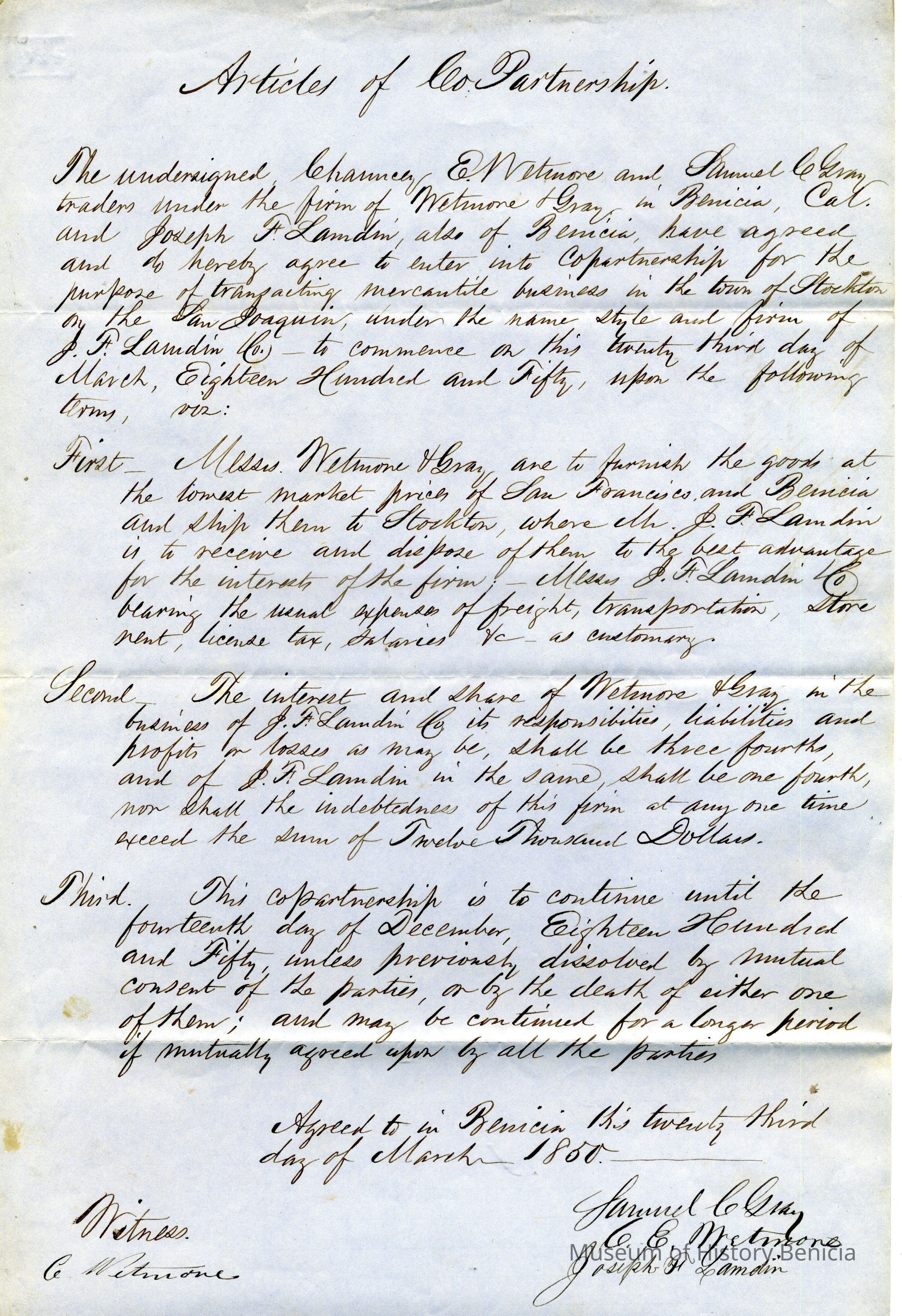 The image depicts a handwritten document titled "Articles of Co-Partnership," outlining an agreement between Chauncey E. Wetmore, Samuel Gray, and Joseph F. Lamdin. The agreement establishes a partnership in Benicia, California, for trading and mercantile business under the name J.F. Lamdin & Co., commencing on March 23, 1850. The terms include Wetmore and Gray furnishing goods at competitive prices and sharing responsibilities, liabilities, and profits, with three-fourths allocated to Wetmore and Gray and one-fourth to Landin. The partnership is set to continue until December, 1850.