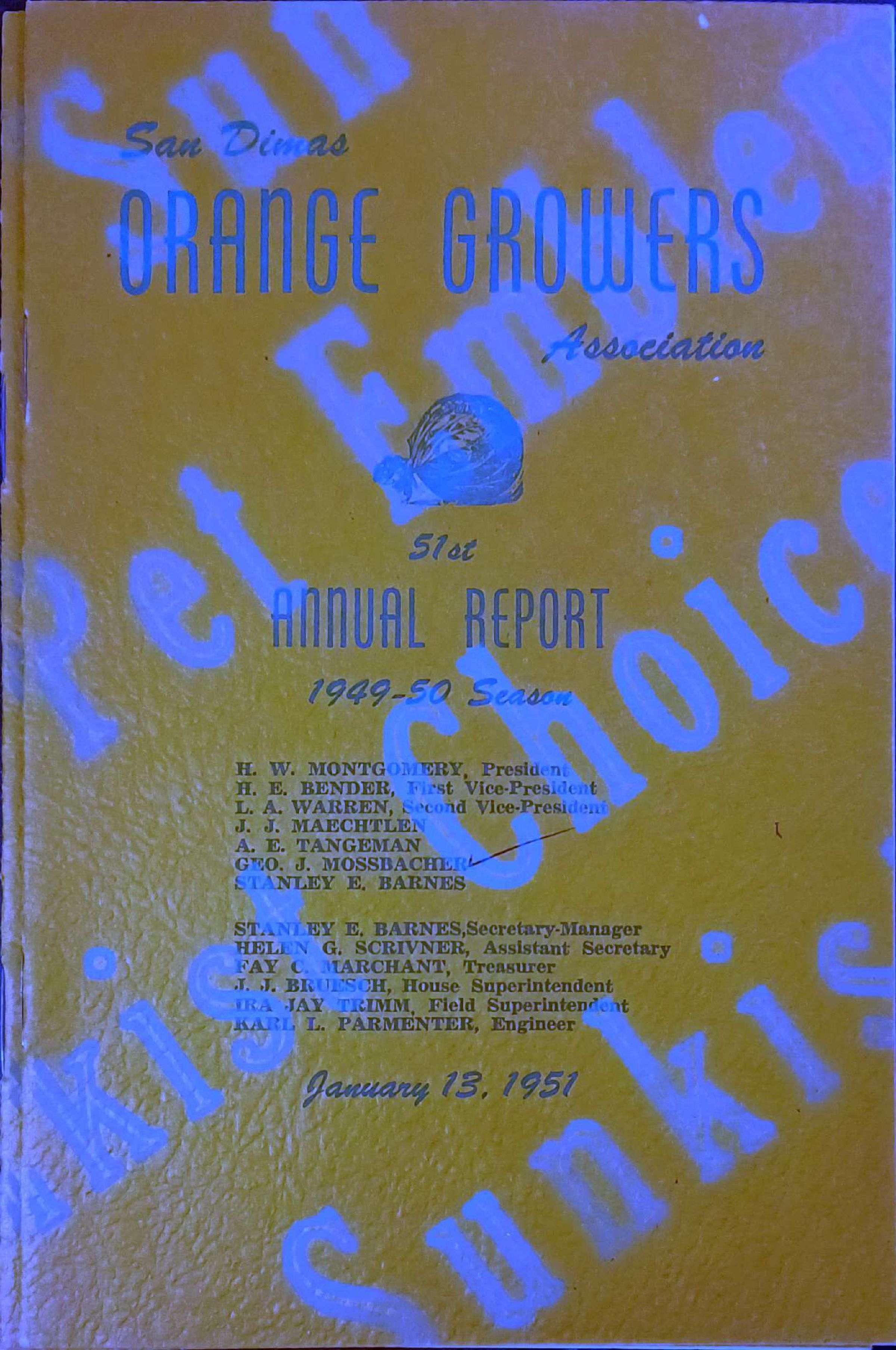 Report - 51st Annual Report, San Dimas Orange Growers Association, 1949-50 Season