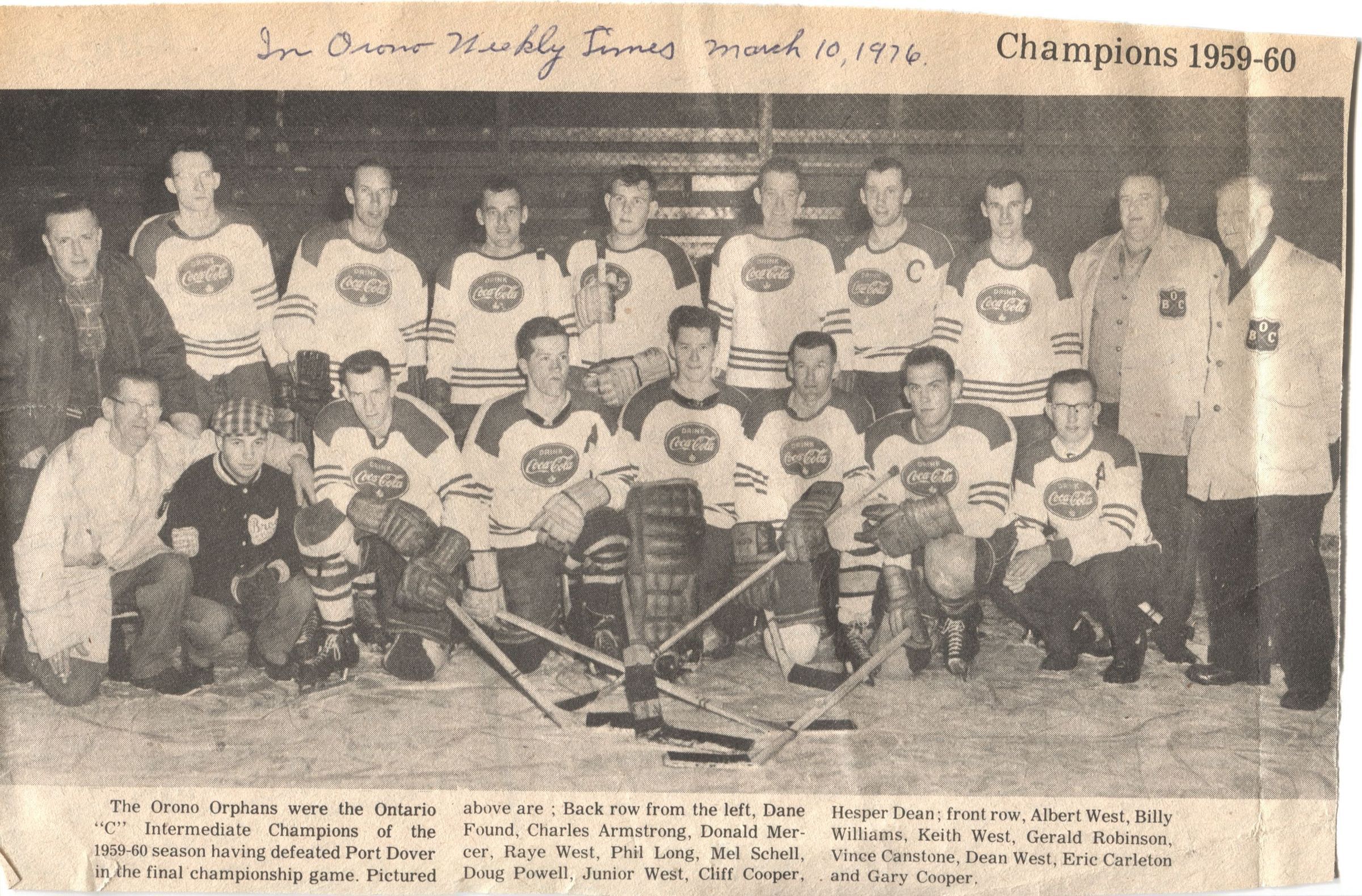 Orono Orphans Ontario C Intermediate Champions 1959-60 Season Newspaper Article: A newspaper clipping whcih features a hockey team named the Orono Orphans, Ontario "C" Intermediate Champions of the 1959-60 season. The team, having defeated Port Dover in the finals, is posing for a group photograph, with players dressed in matching hockey gear emblazoned with a Coca-Cola logo.