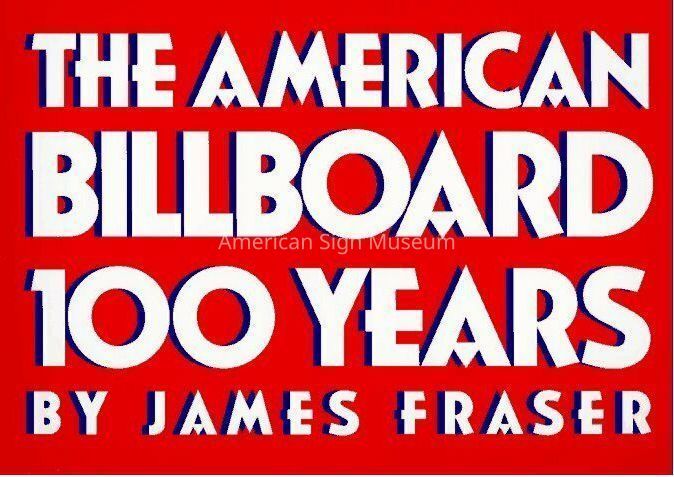 The American Billboard: 100 Years by James Frase picture number 1