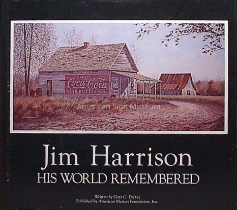 Jim Harrison: His World Remembered by Gary C. Dickey picture number 1