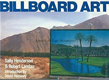 Billboard Art by Sally Henderson and Robert Landau picture number 1