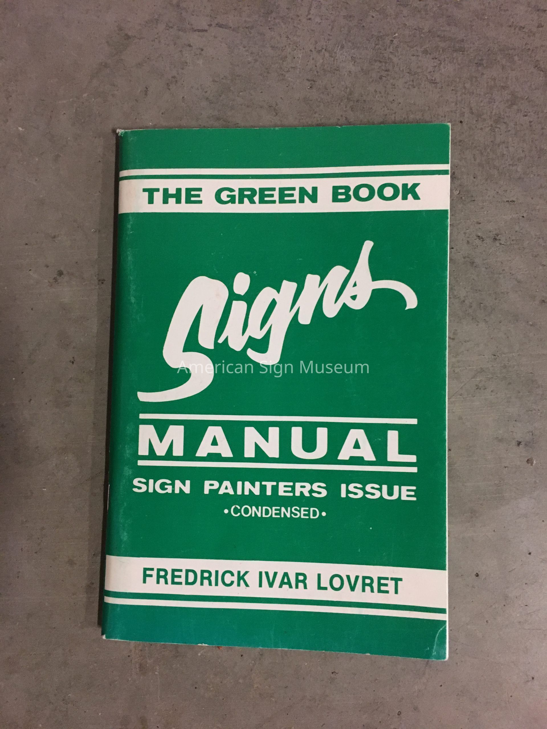 Green Book: Signs Manual by Fredrick Ivar Lovre picture number 1
