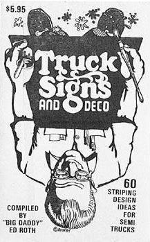 Truck Signs and Deco: 60 Striping Design Ideas for Semi Trucks compiled by Ed 