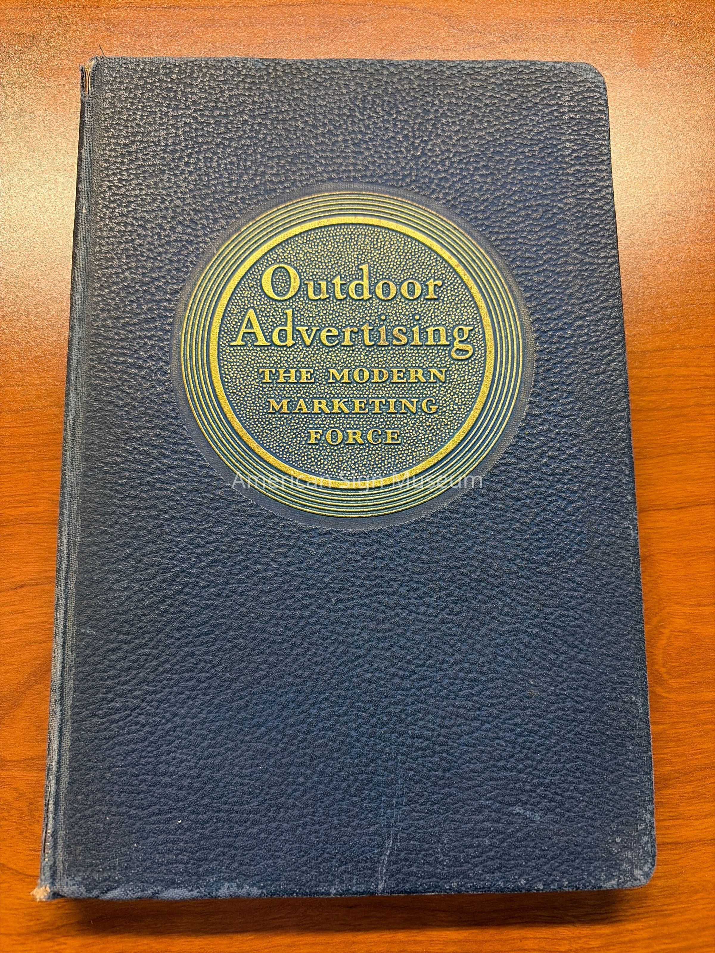 Outdoor Advertising: The Modern Marketing Force published by the Outdoor Advertising Association of America picture number 1