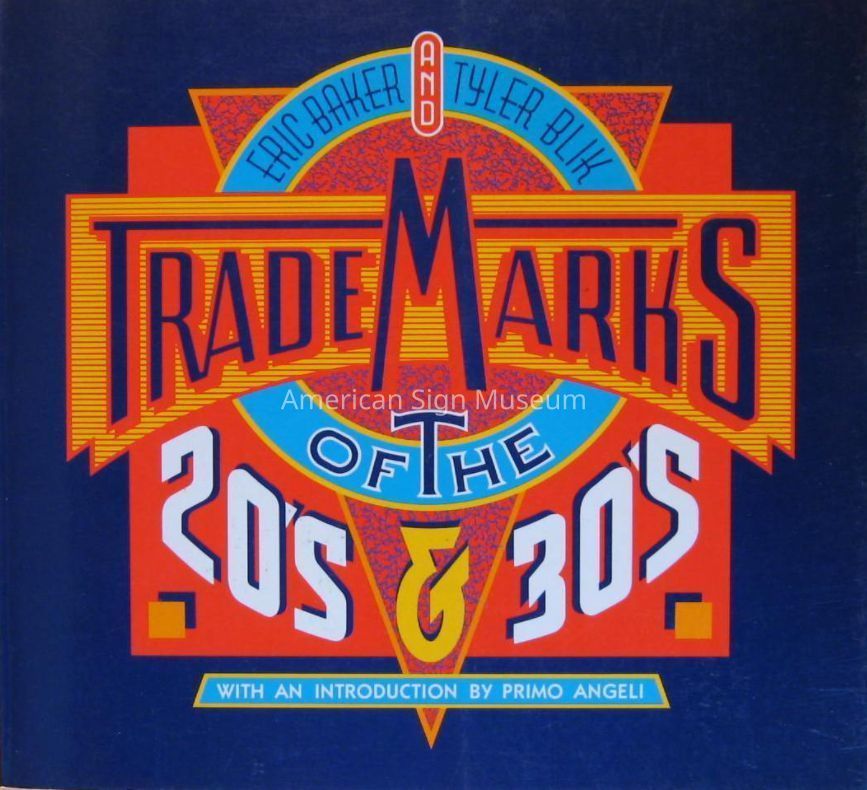 Trademarks of the 20's and 30's by Eric Baker and Tyler Blik picture number 1