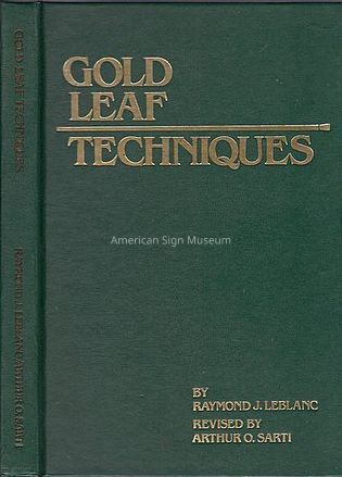 Gold Leaf Techniques for the Sign Painter by Raymond J. LeBlanc picture number 1