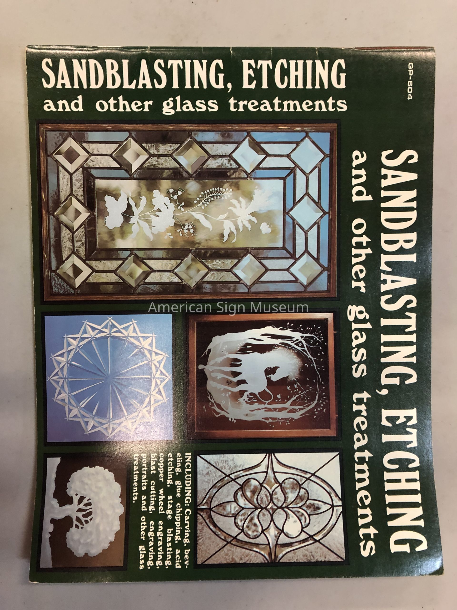 Sandblasting, Etching, and Other Glass Treatments by Terri L. Gick picture number 1