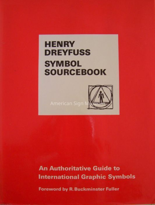 Symbol Sourcebook: An Authoritative Guide to International Graphic Symbols by Henry Dreyfuss picture number 1