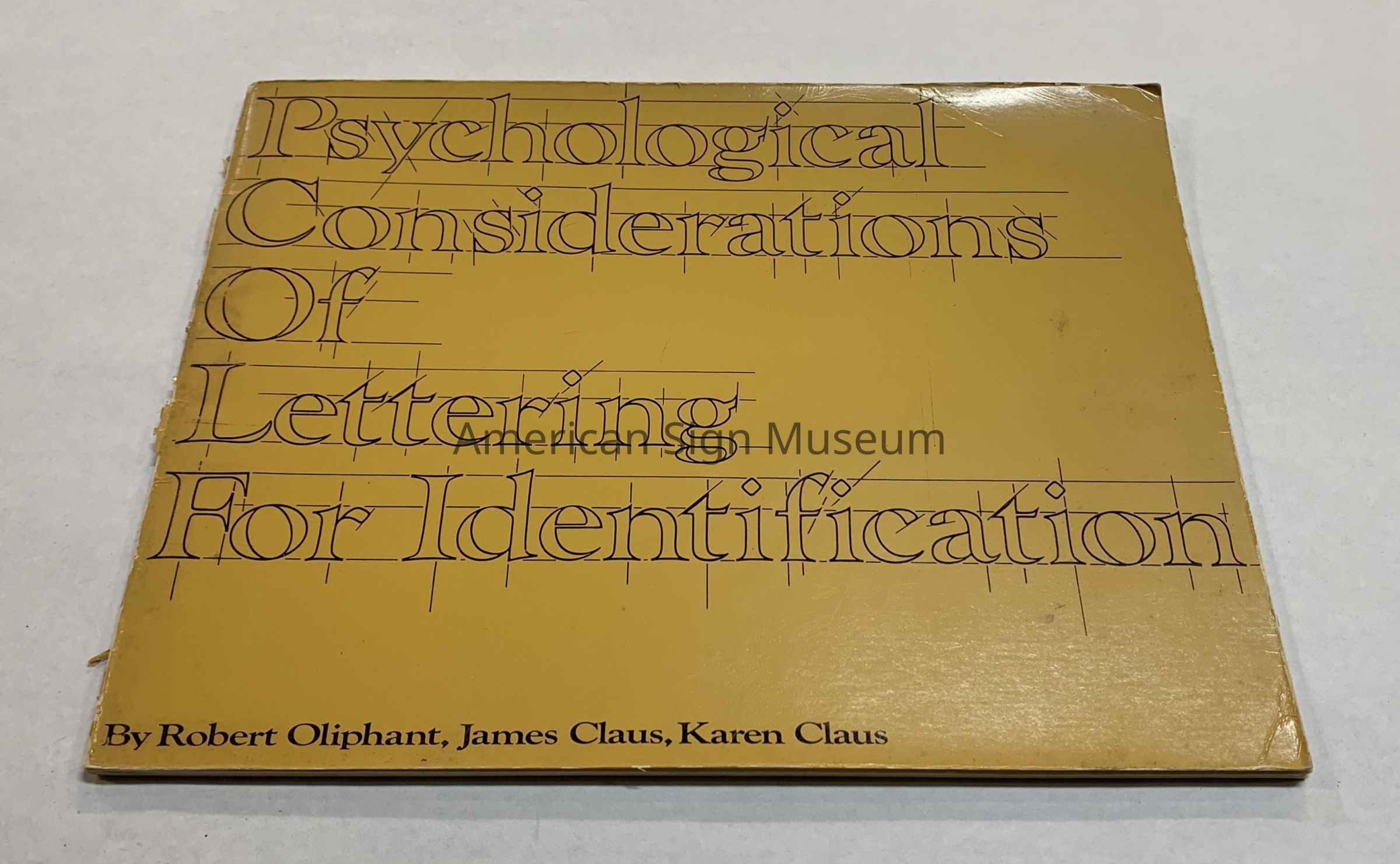 Psychological Considerations of Lettering for Identification by Robert Oliphant, James Claus & Karen Claus picture number 1
