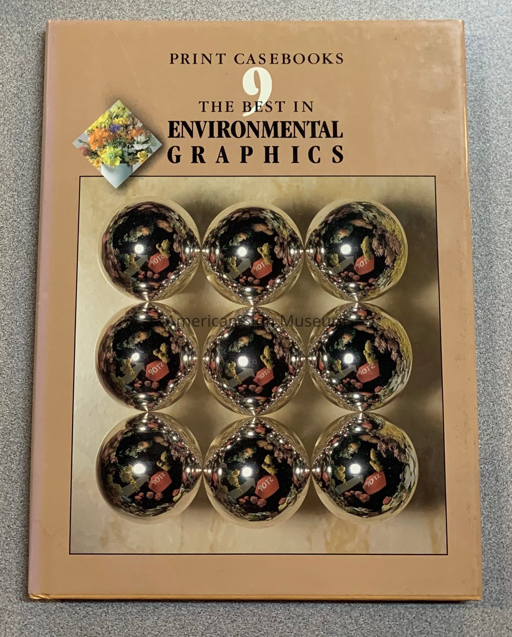 The Best in Environmental Graphics - Print Casebooks 9 - 1991-1992 by Akiko Busch picture number 1