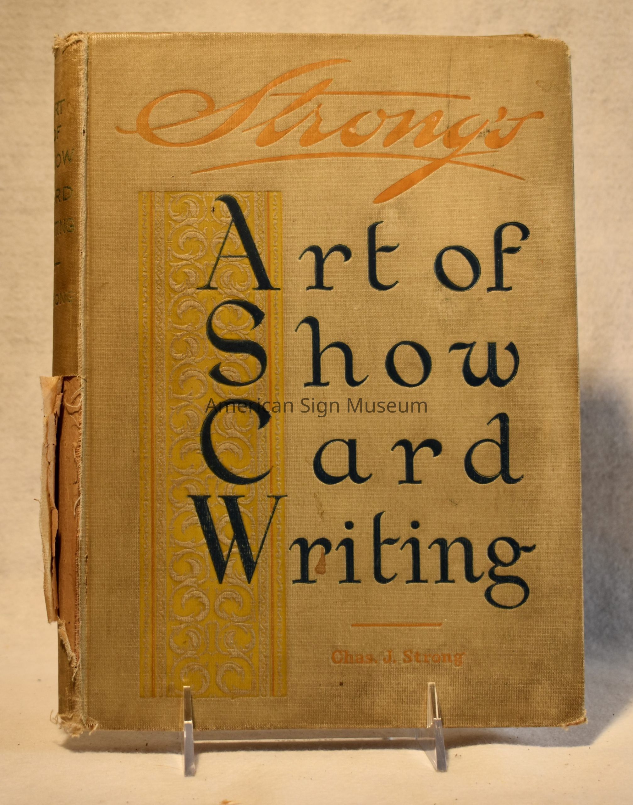 The Art of Show Card Writing: A Modern Treatise Covering all Branches of the Art by Lawrence J. Strong and Charles J. Strong picture number 1