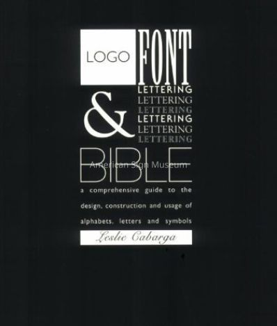 Logo Font and Lettering Bible by Leslie Cabarga picture number 1