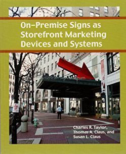 On-Premise Signs as Storefront Marketing Devices and Systems by Charles R. Taylor, Thomas A. Claus, and Susan L. Claus picture number 1