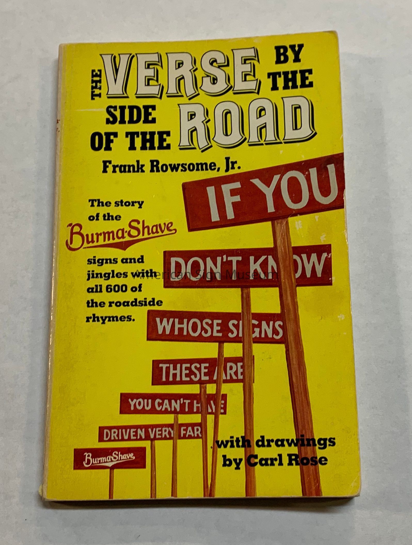 The Verse by the Side of the Road: The Story of the Burma-Shave Signs and Jingles by Frank Rowsome, Jr picture number 1