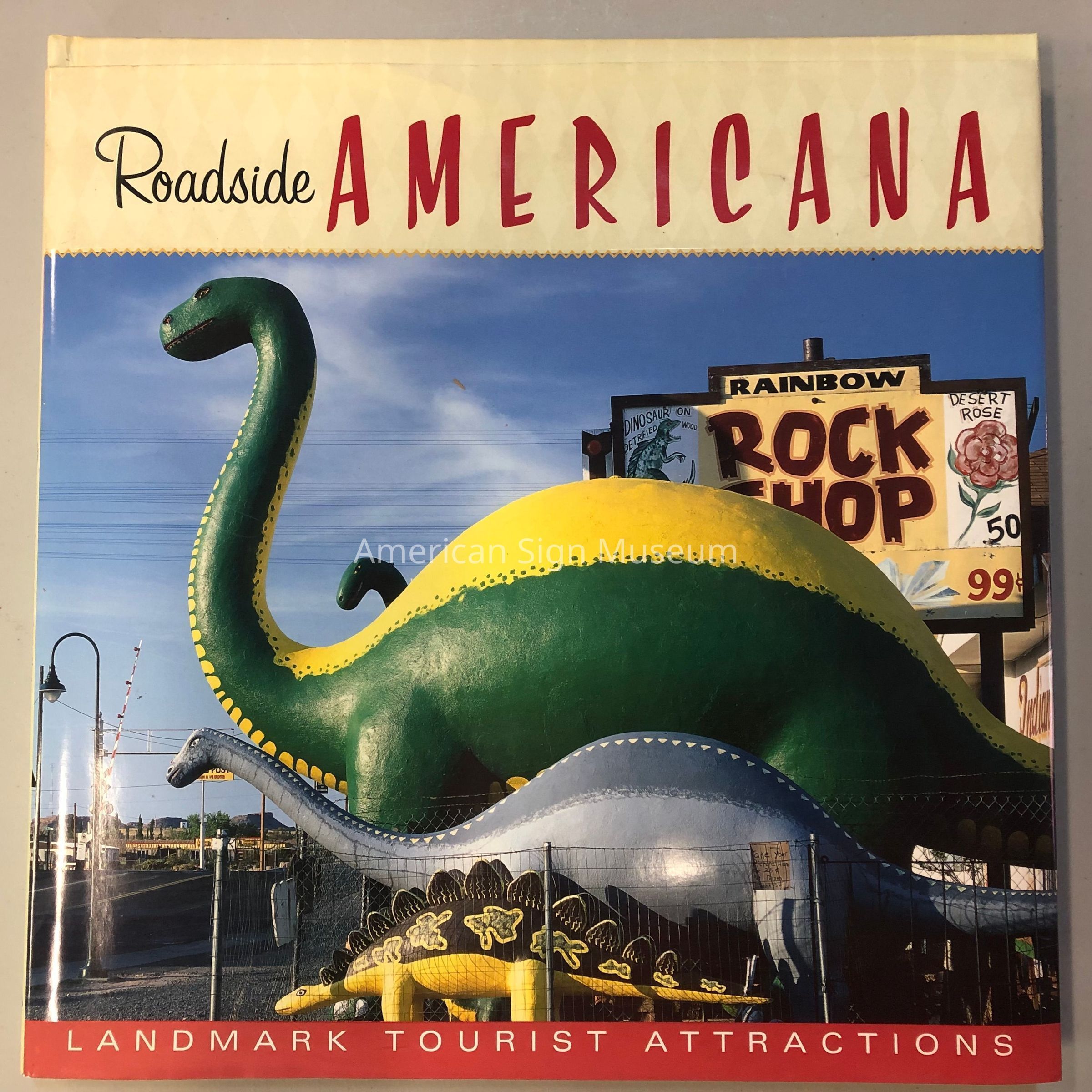 Roadside Americana Landmark Tourist Attractions by Eric Peterson picture number 1