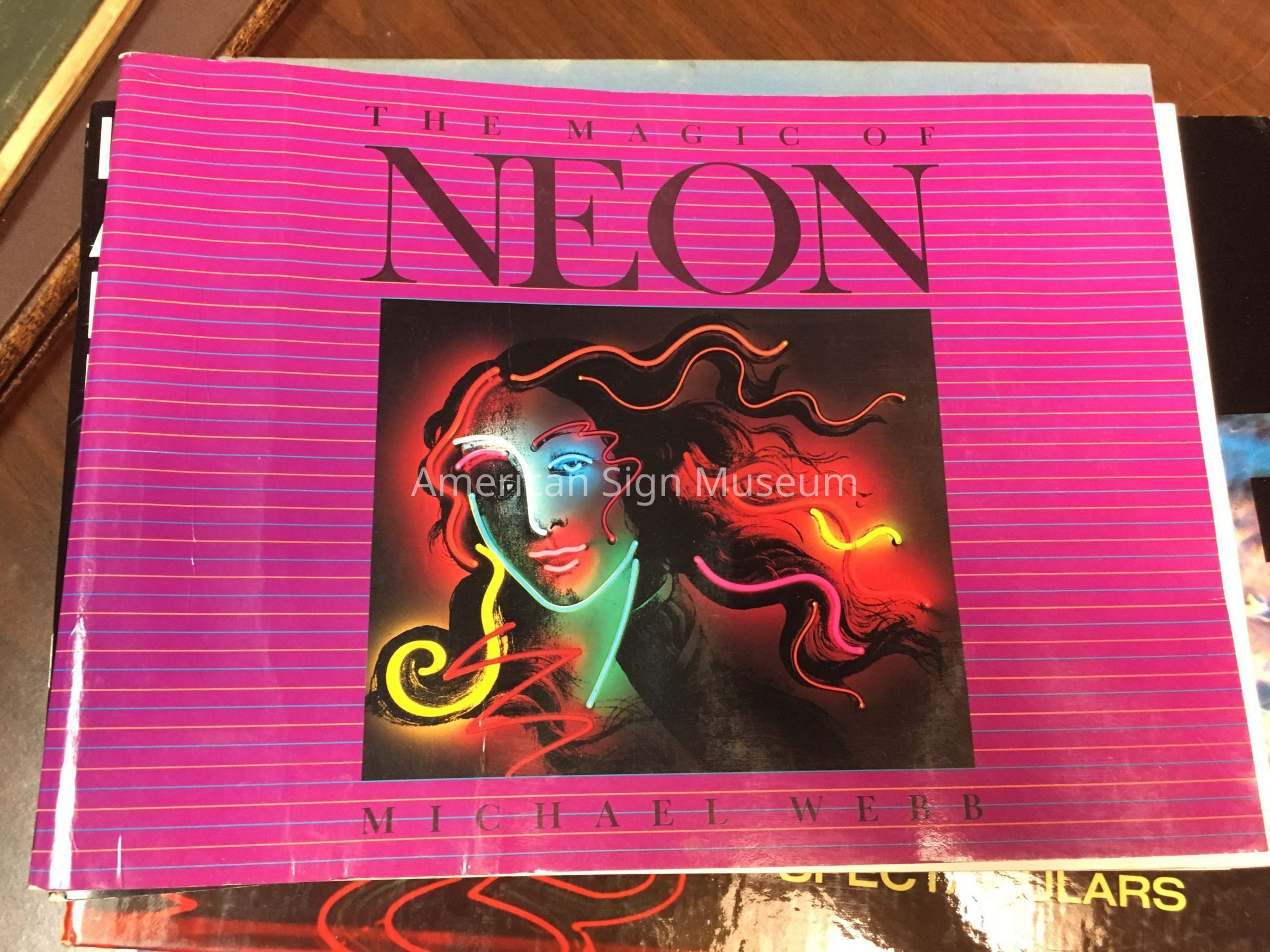 The Magic of Neon by Michael Webb picture number 1