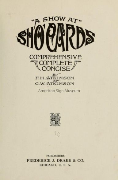 A Show at Sho' Cards; Comprehensive, Complete, Concise by F.H. Atkinson and G.W. Atkinson picture number 1