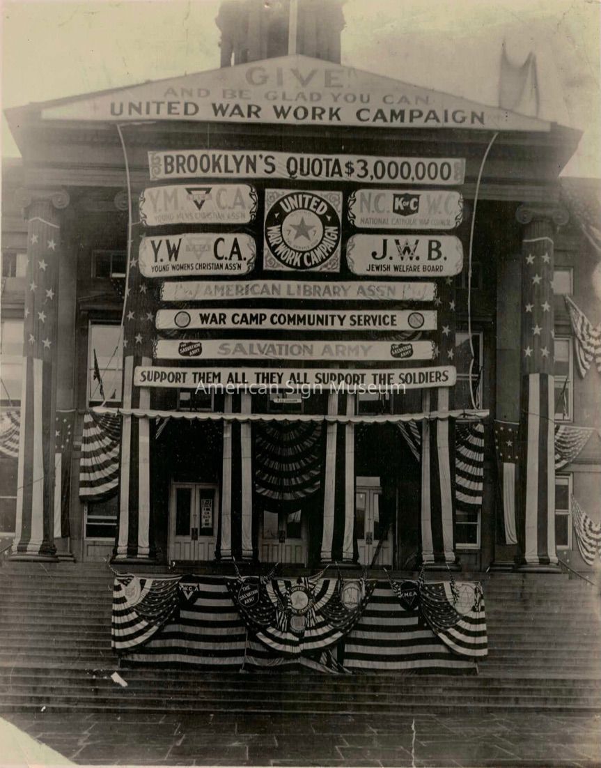 United War Work Campaign Signs - Boro Hall Brooklyn NY - Photograph picture number 1