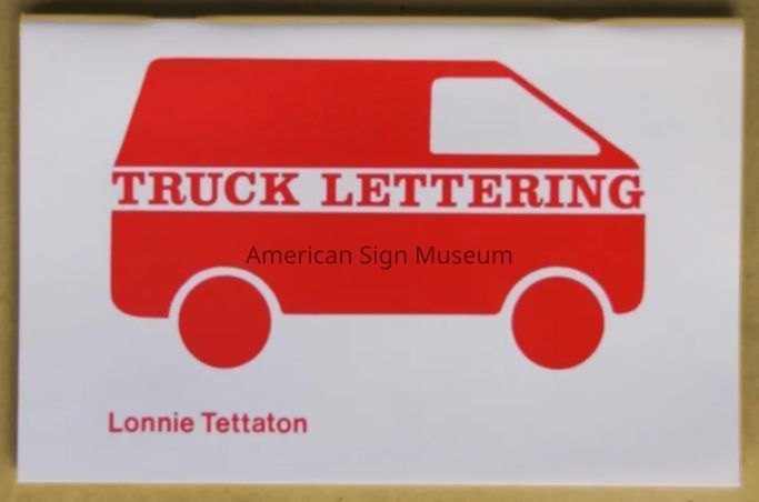 Truck Lettering by Lonnie Tettaton picture number 1