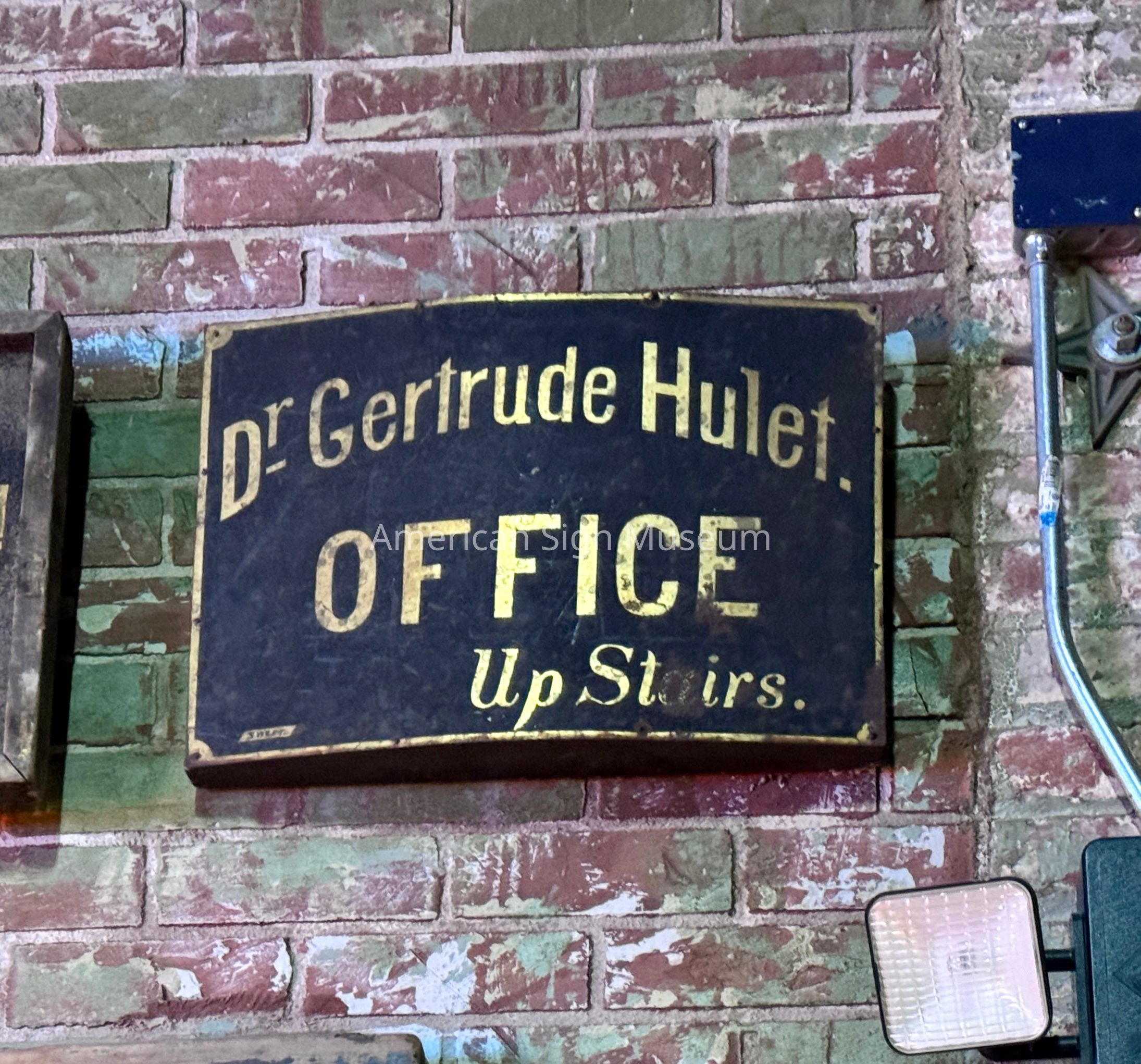 Dr. Gertrude Hulet Wooden Sign picture number 1