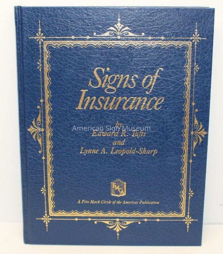 Signs of Insurance by Edward R. Tufts and Lynne A. Leopold-Sharp picture number 1