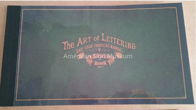 The Art of Lettering and Sign Painter's Manual by A.P. Boyce picture number 1