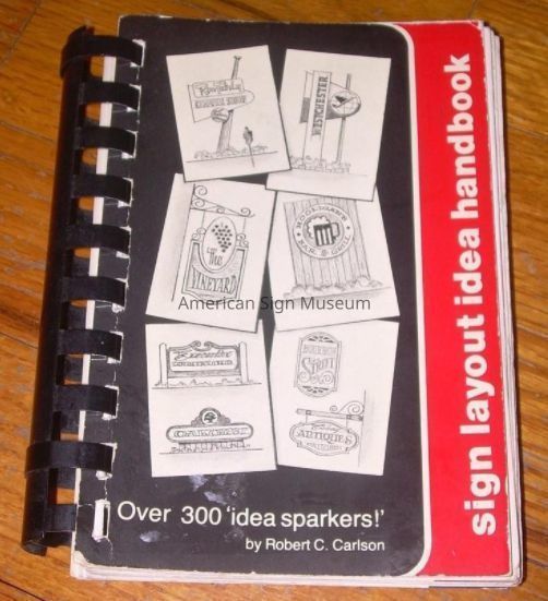 Sign Layout Idea Handbook by Robert C. Carlson picture number 1
