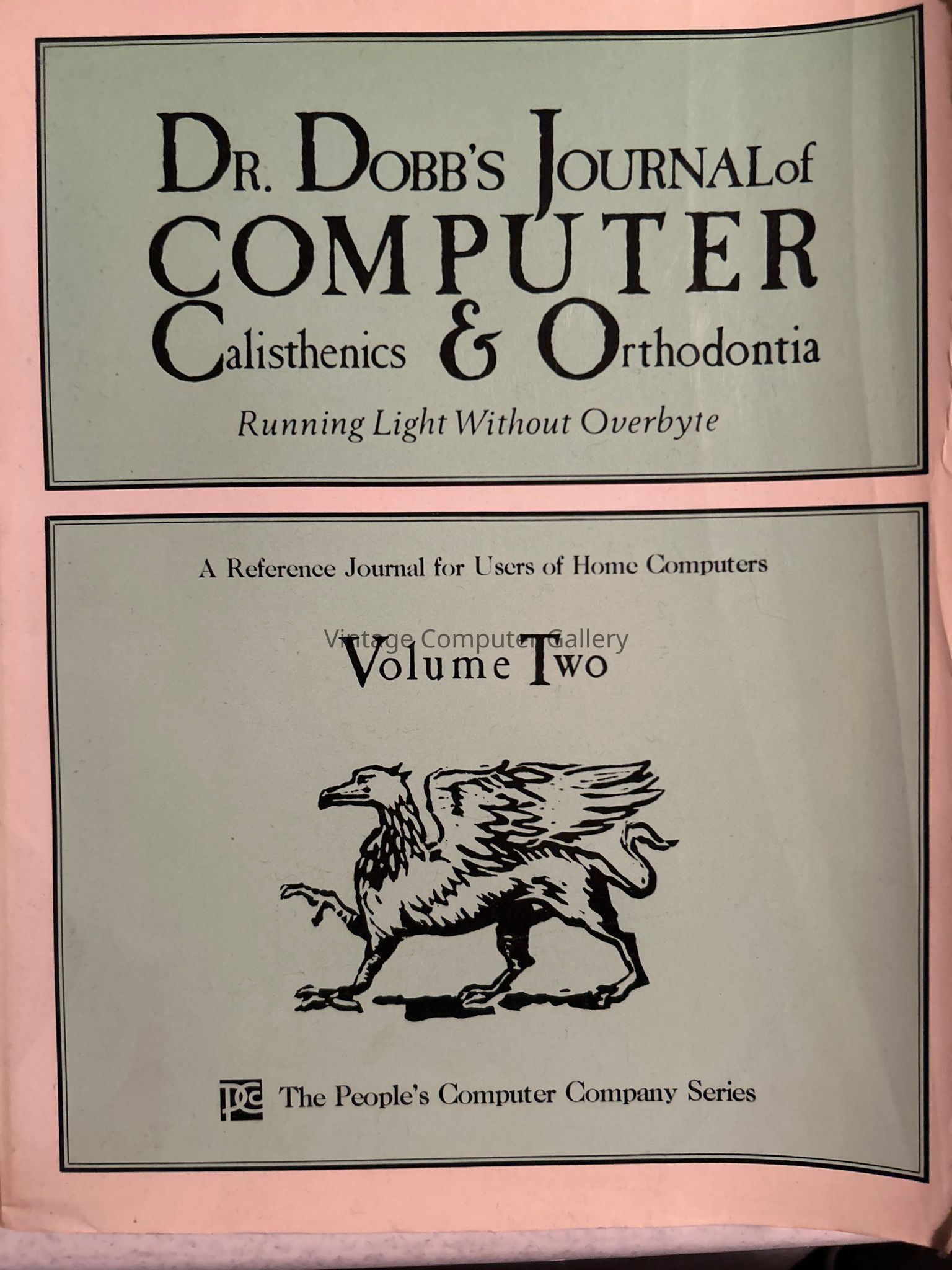1979- Dr Dobb's Journal of Computer Calisthenics and Orthodontia, Volume 2
