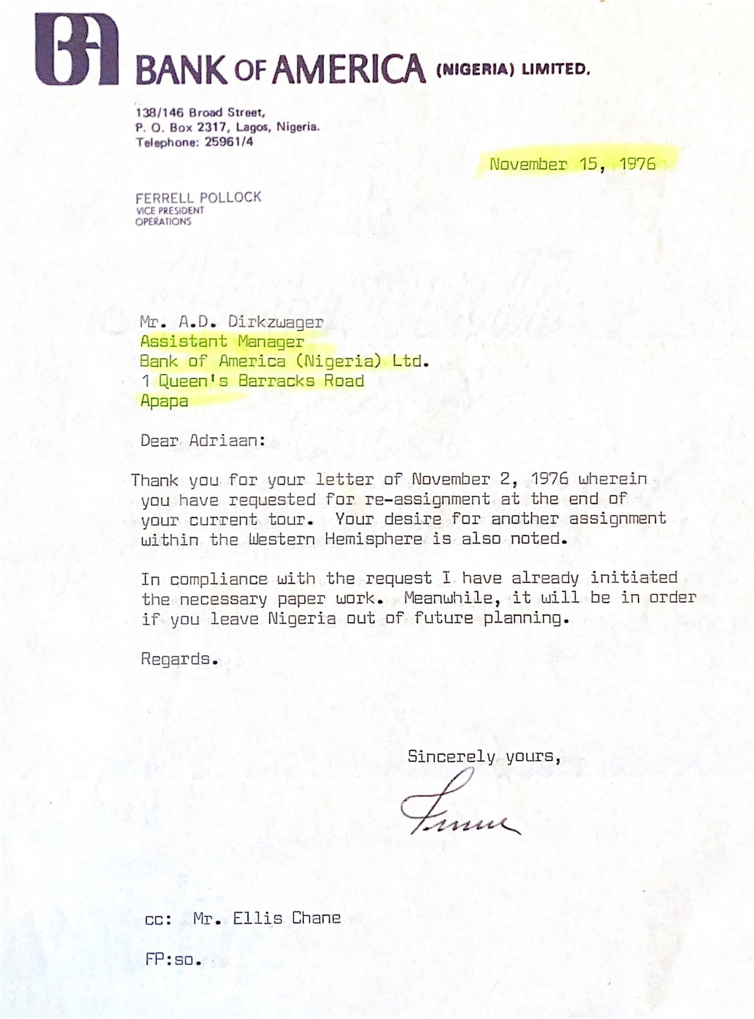 Ellis Chane, manager Apapa-Branch, was de vijfde manager in mijn bankcarrière, welke begon op 1 maart 1971.