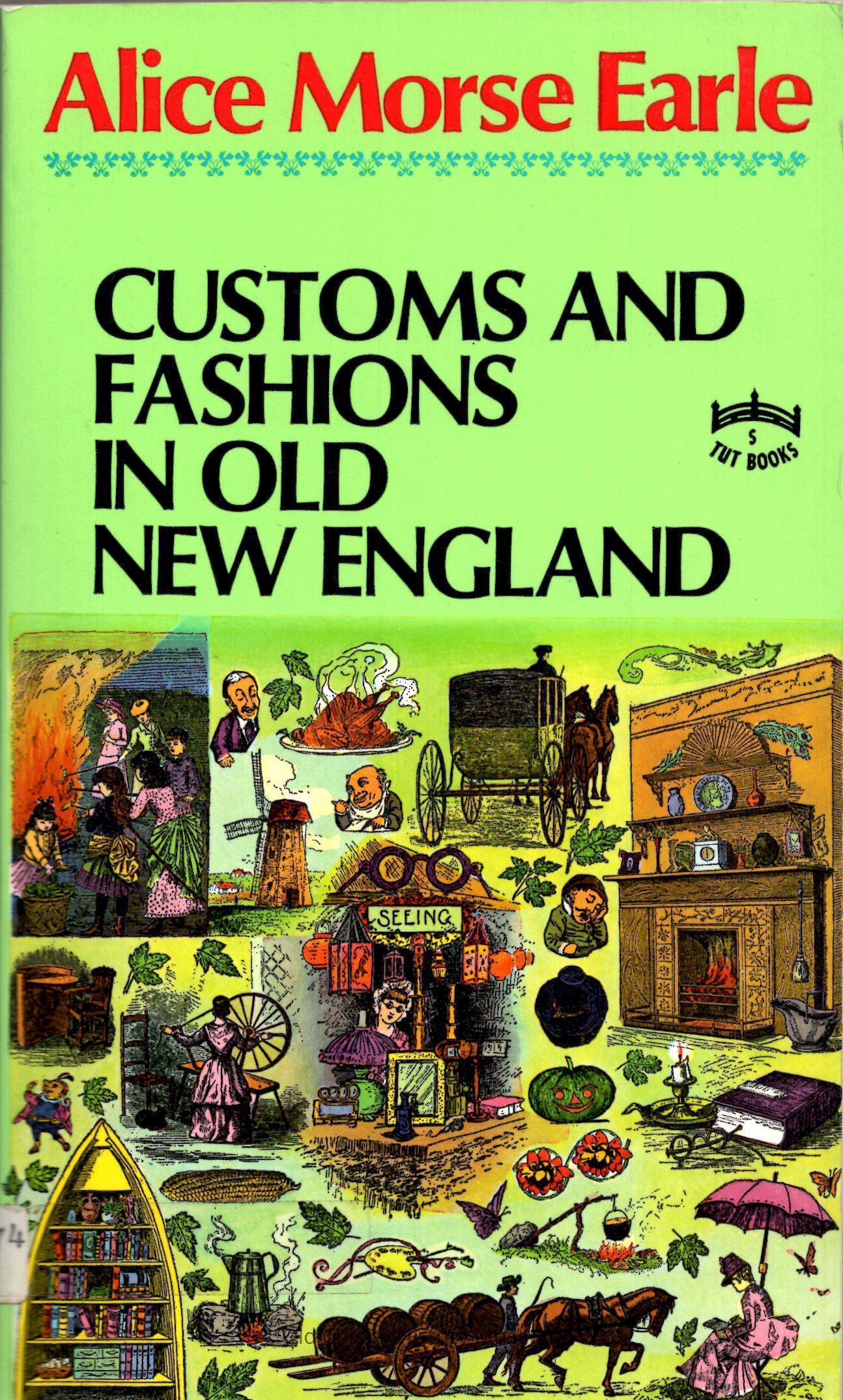 Customs and fashions in old New England picture number 1