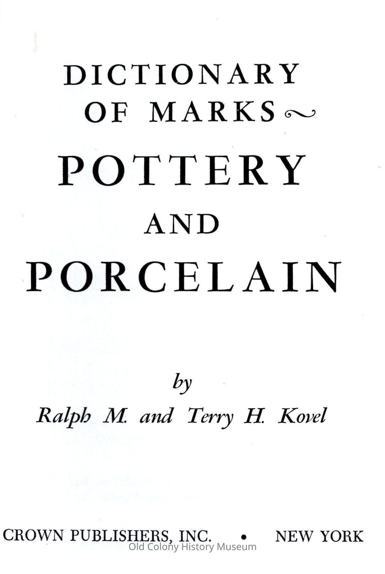 Dictionary of marks: Pottery and porcelain picture number 1