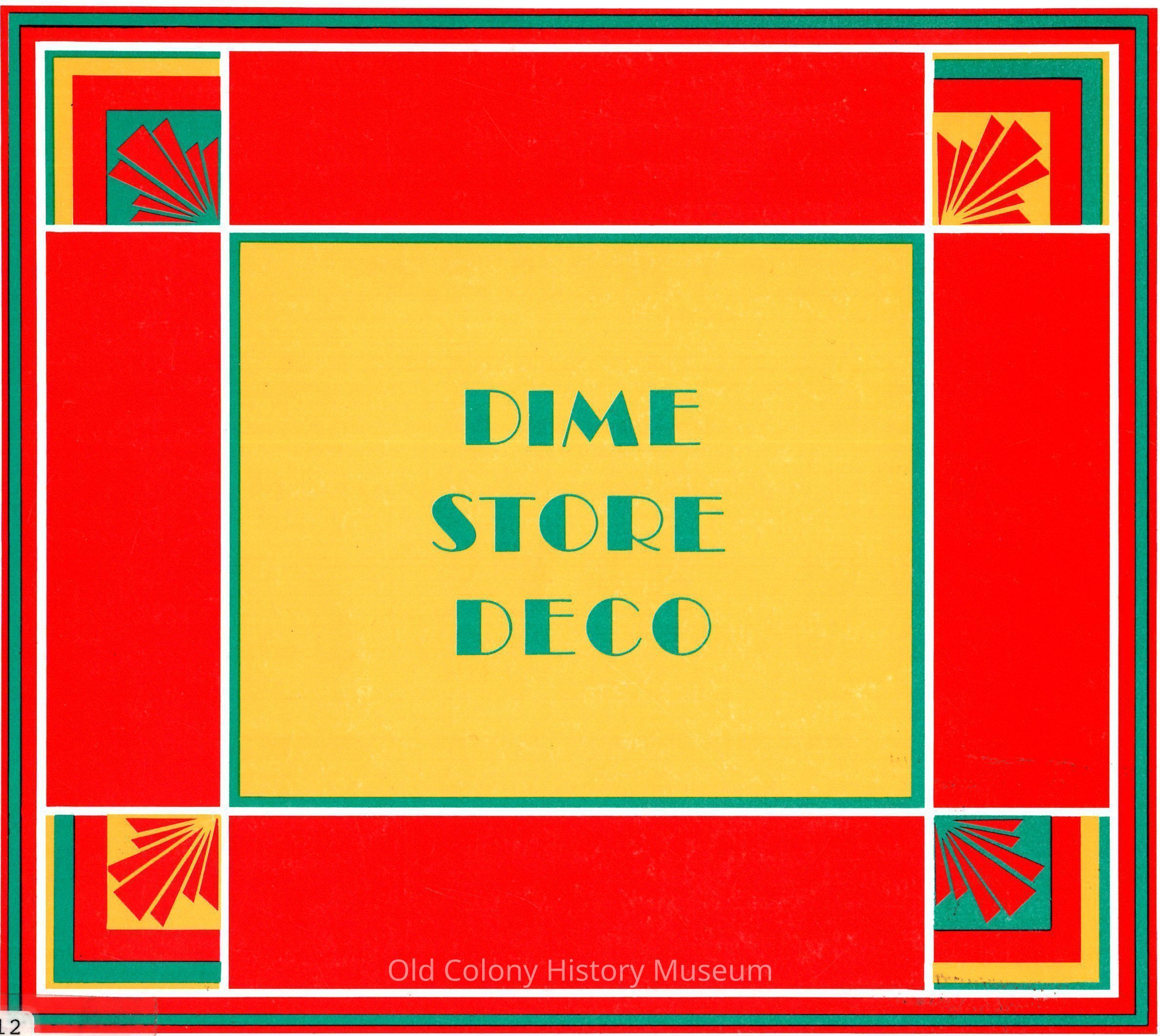 Dime Store Deco: February 1-March 13, 1988 Watson Gallery picture number 1