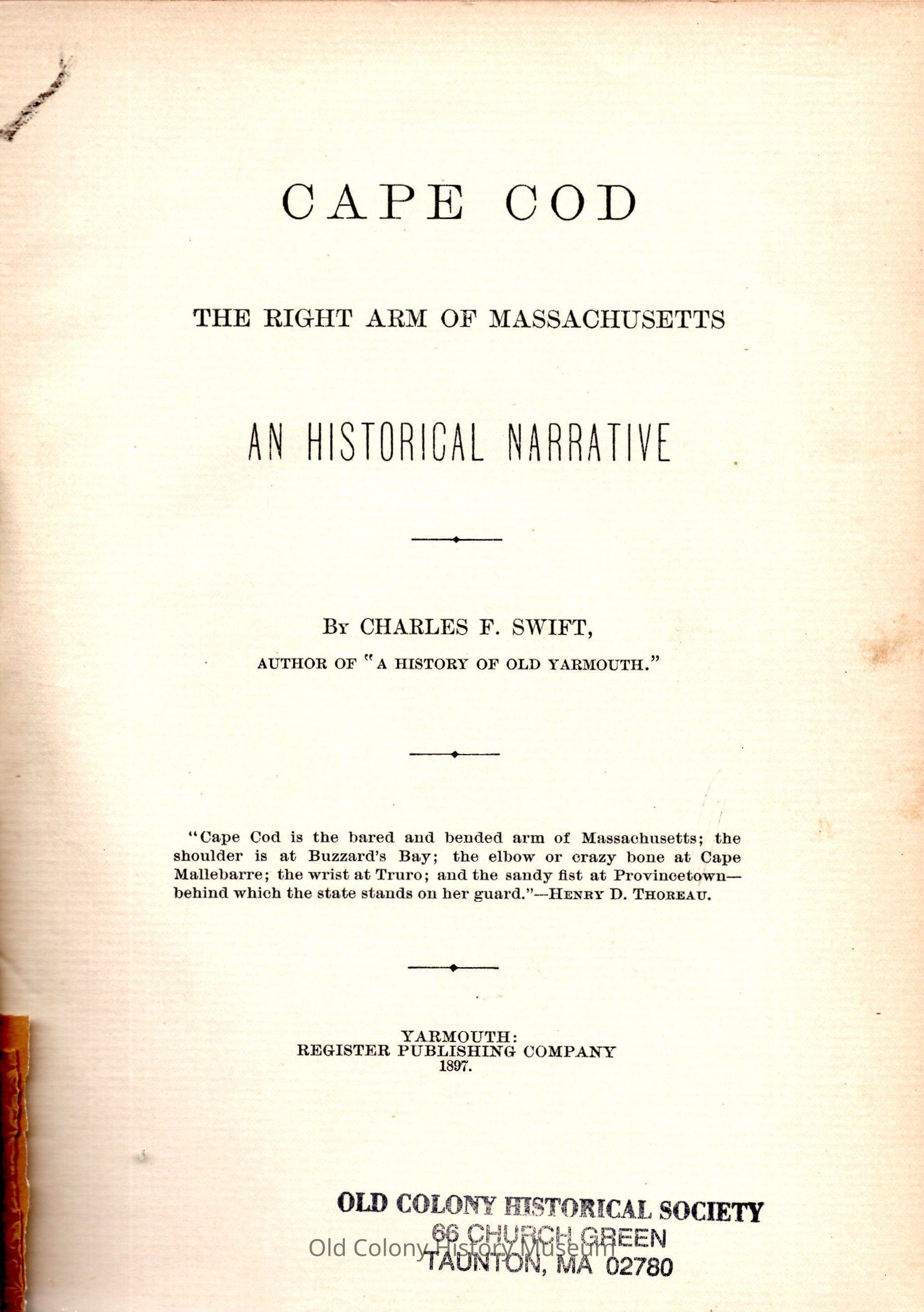 Cape Cod, the Right Arm of Massachusetts. An Historical Narrative picture number 1