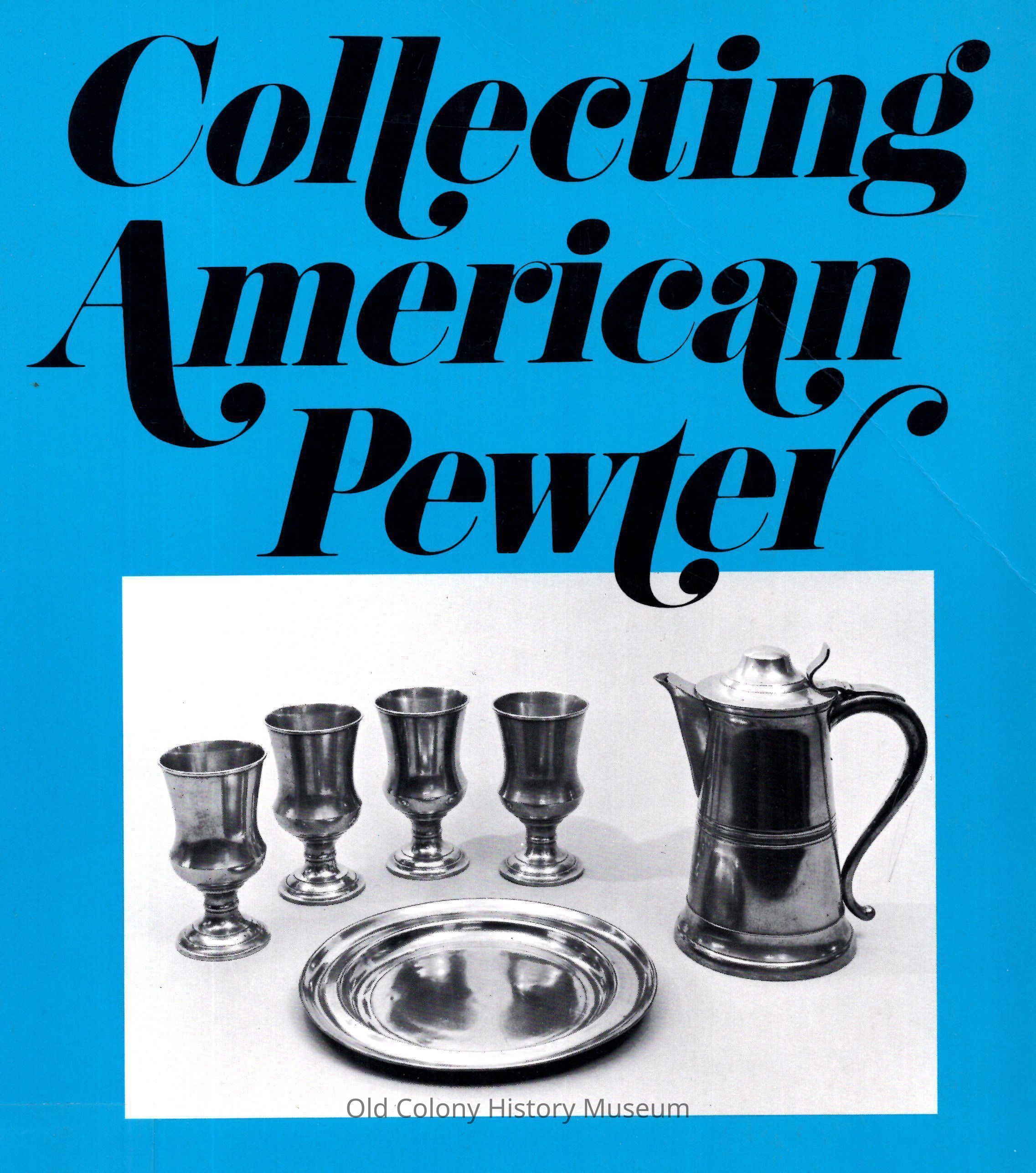 Collecting American Pewter picture number 1