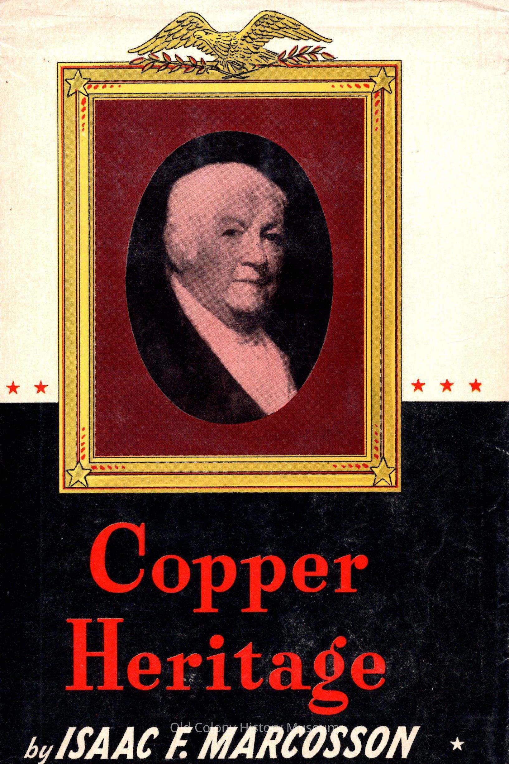 Copper Heritage: The story of Revere Copper and Brass Incorporated picture number 1