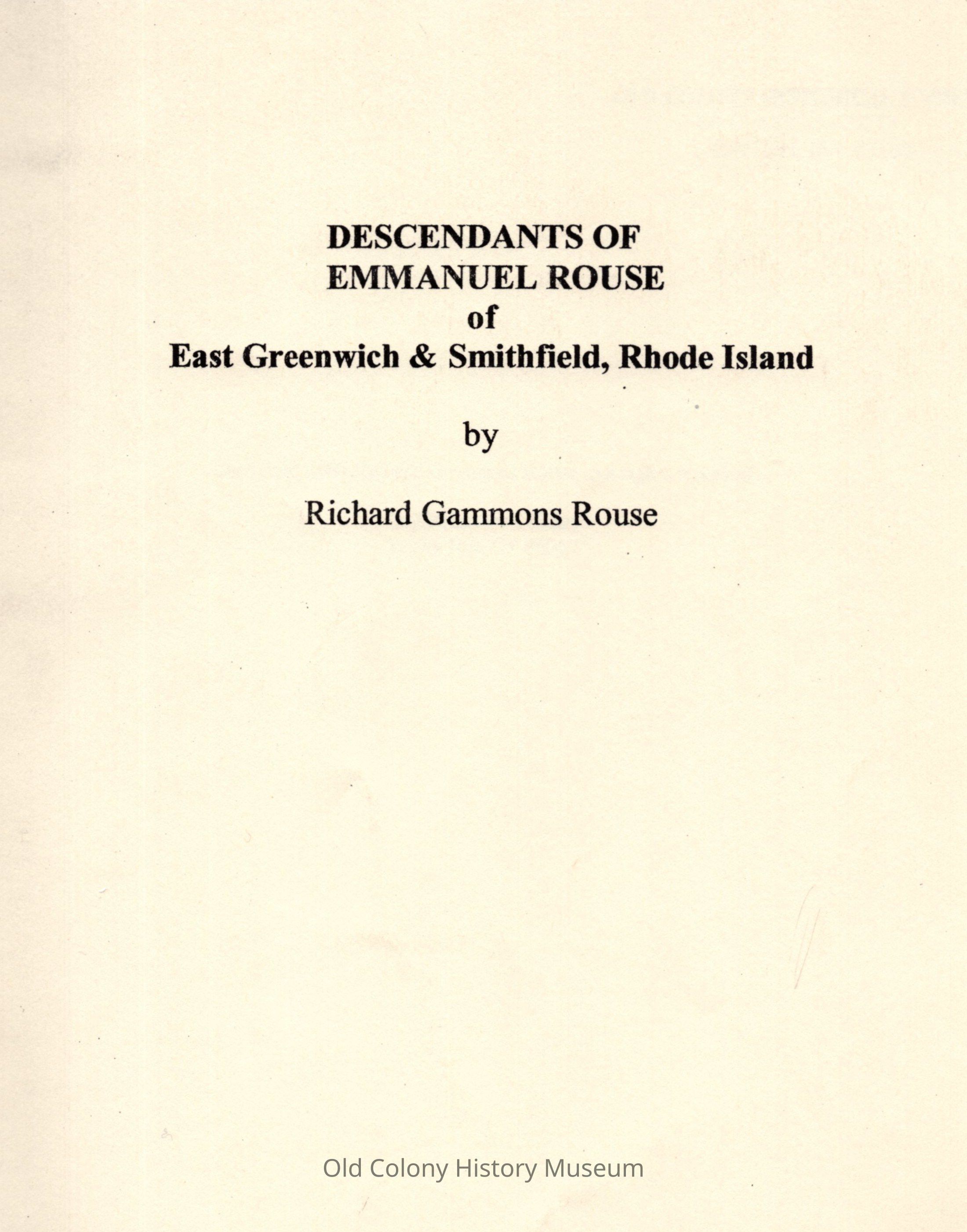 Descendants of Emmanuel Rouse of East Greenwich & Smithfield, Rhode Island picture number 1