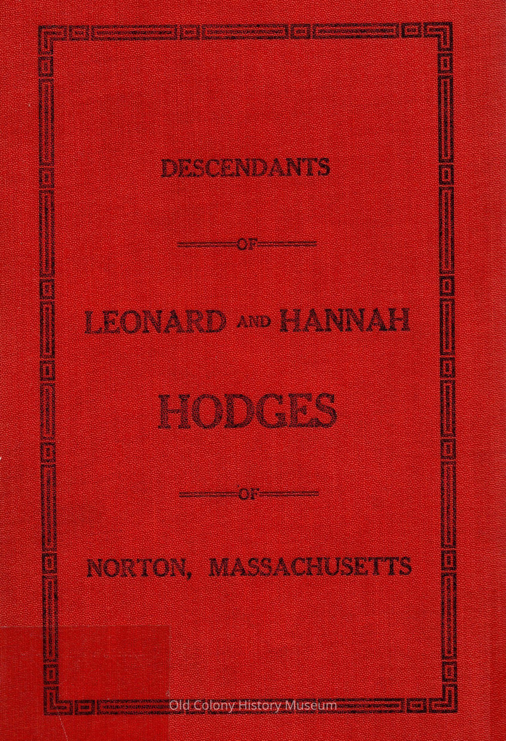 Descendants of Leonard and Hannah Hodges of Norton, Massachusetts picture number 1