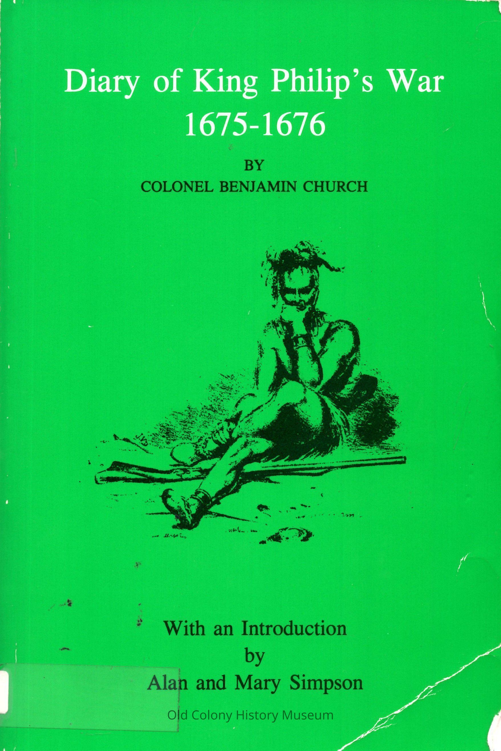 Diary of King Philip's War, 1675-76 picture number 1