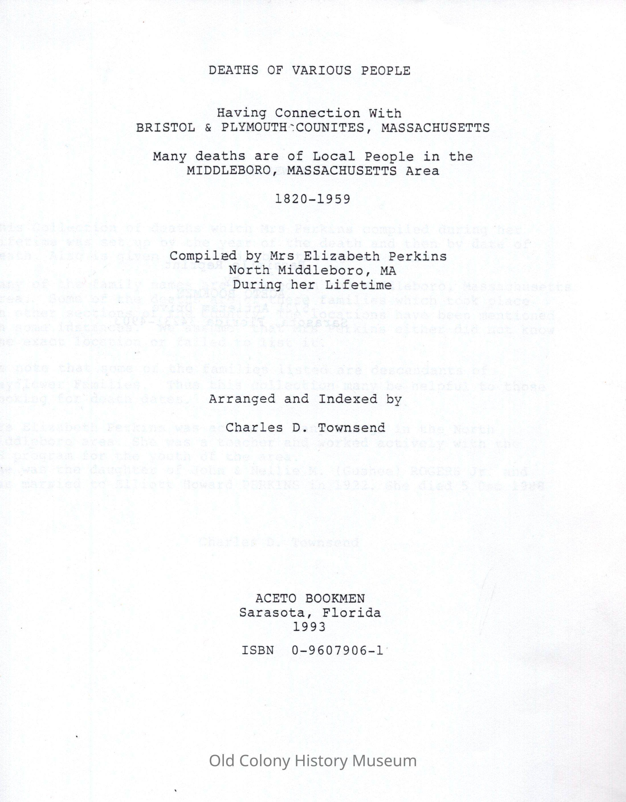 Deaths of Various People Having Connection with Bristol & Plymouth Counties, Massachusetts; many deaths are of local people in the Middleboro, Massachusetts area, 1820-1959 picture number 1