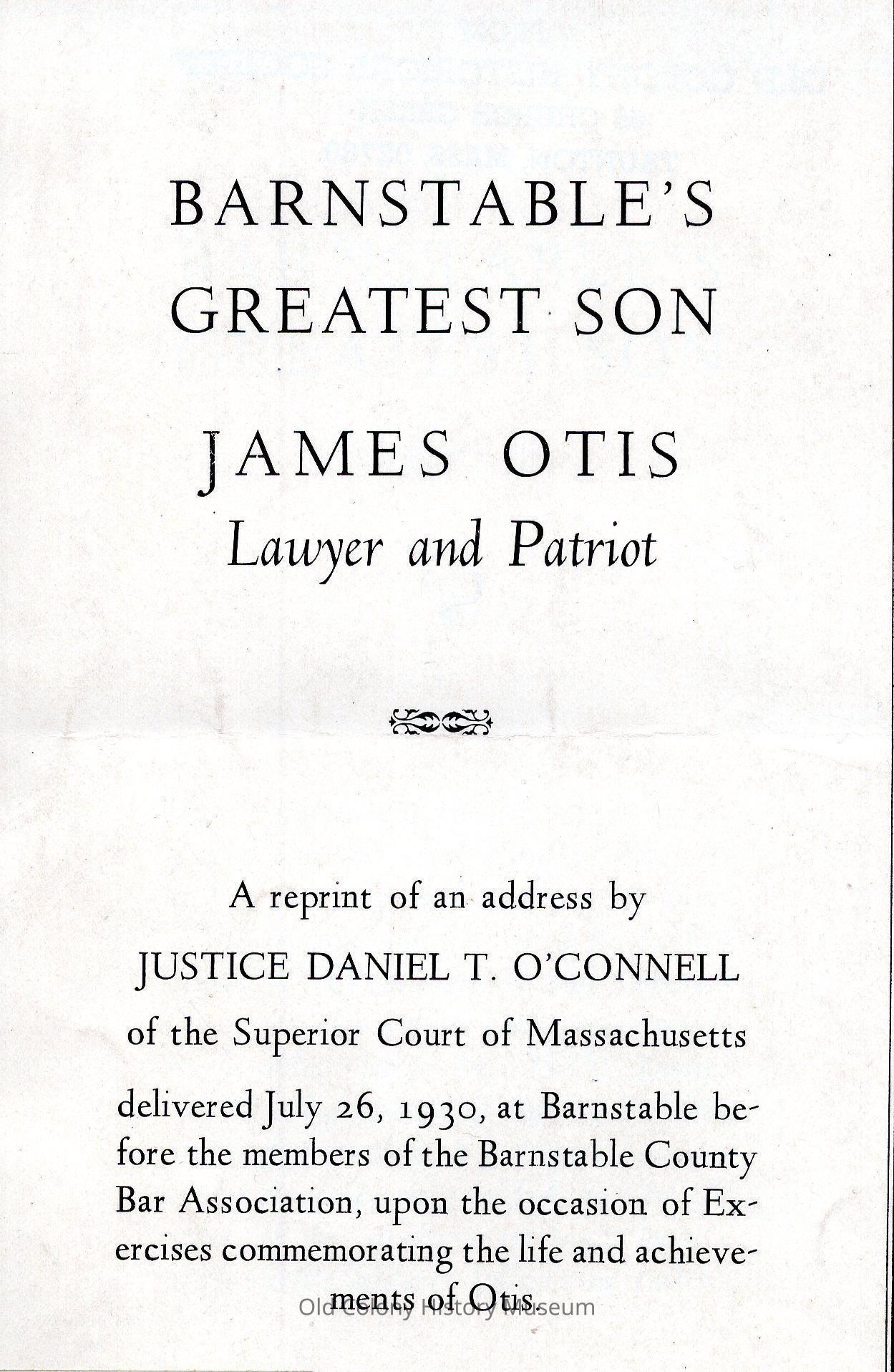 Barnstable's Greatest Son: James Otis, Lawyer and Patriot picture number 1
