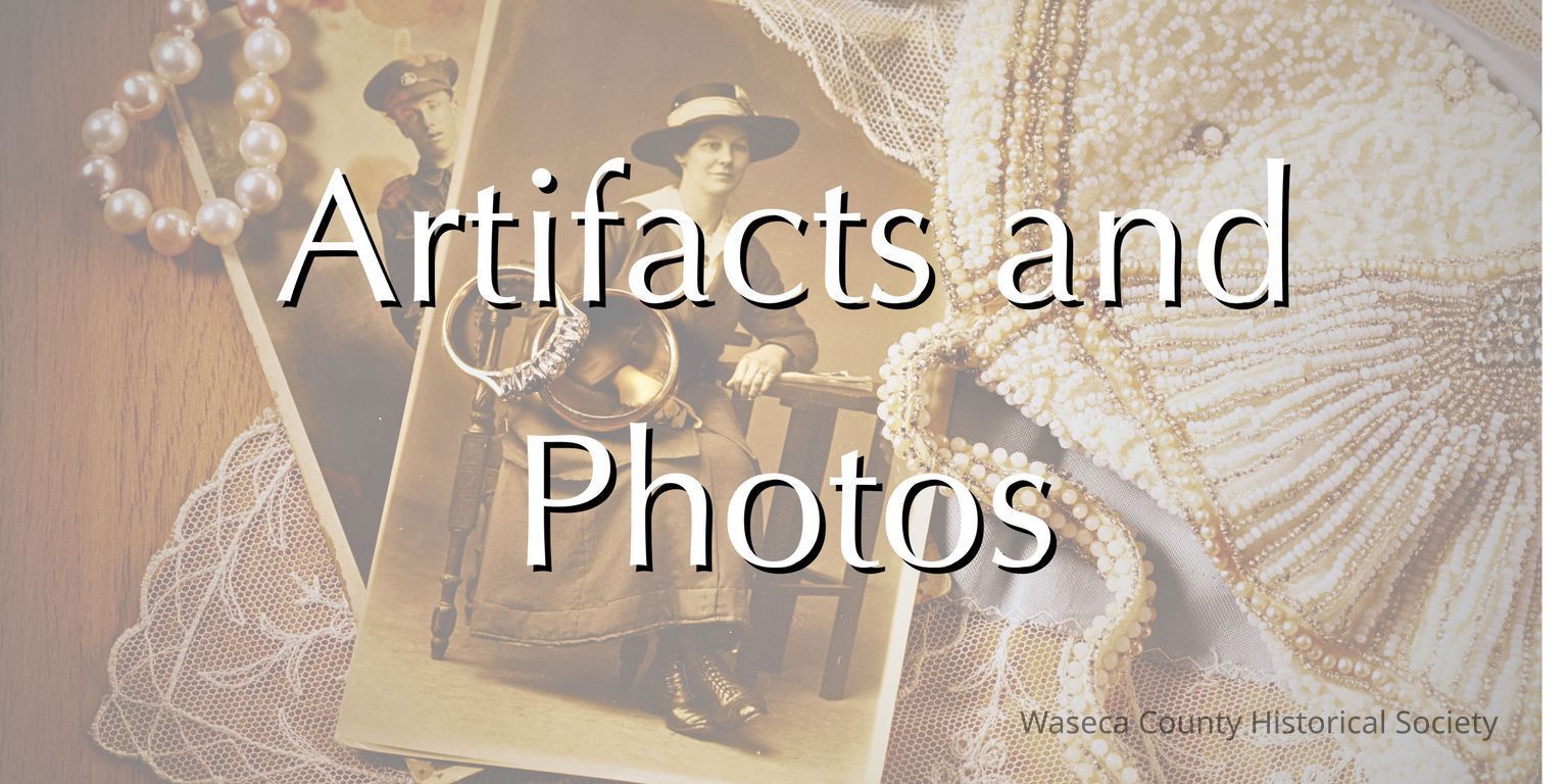 Artifacts and Photographs