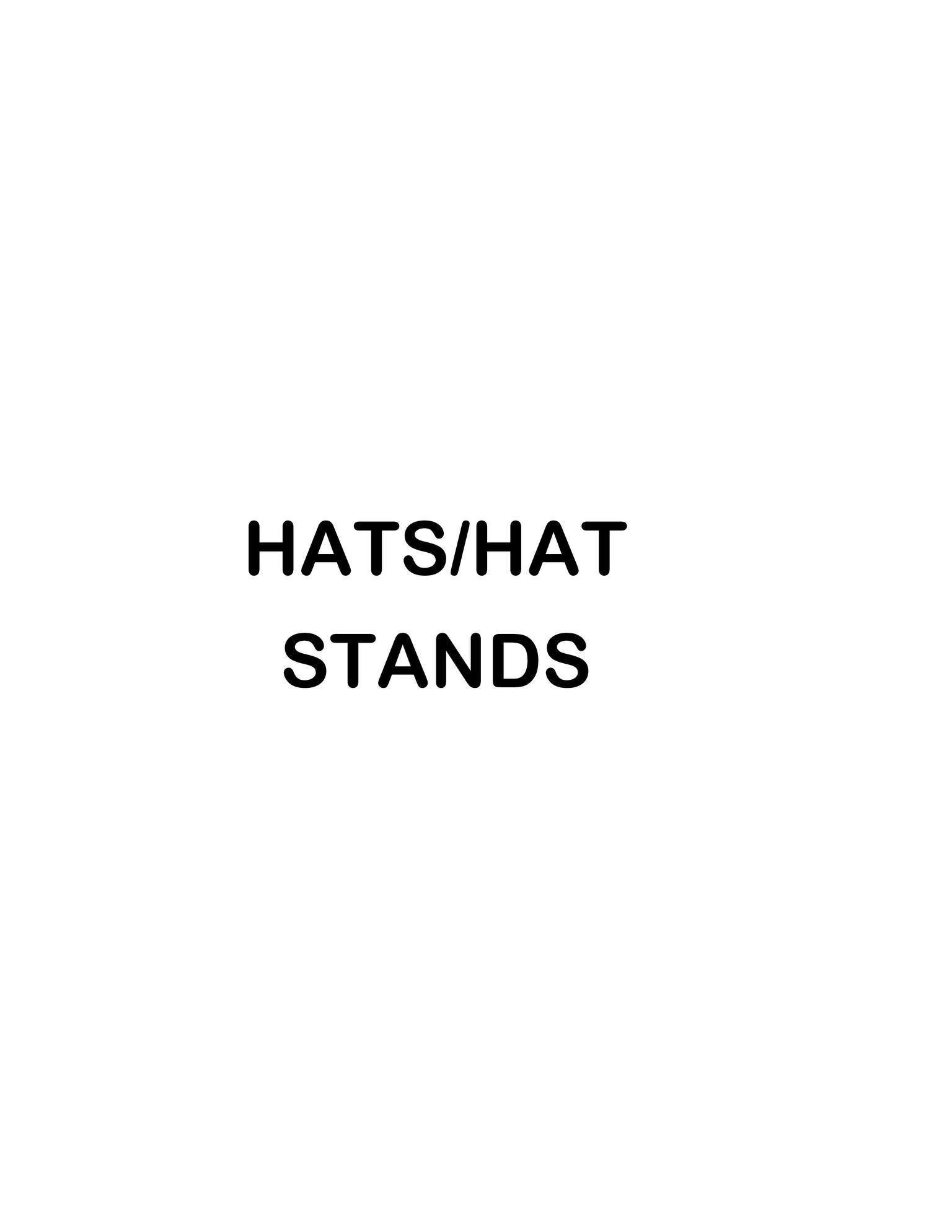 Hats/Hat Stands